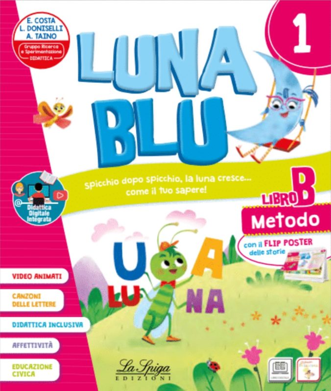 Luna Blu 1 Libro classe prima elementare
