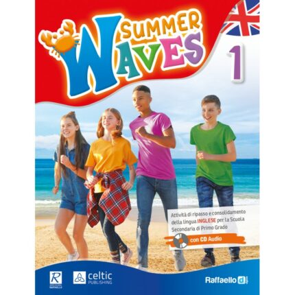 summer waves 1 libro delle vacanze di inglese di prima media